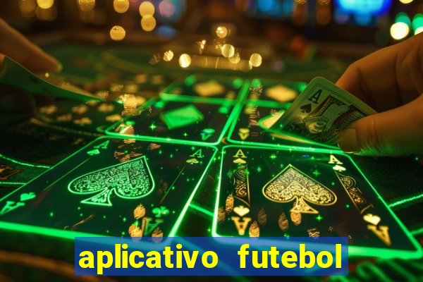 aplicativo futebol da hora 4.5